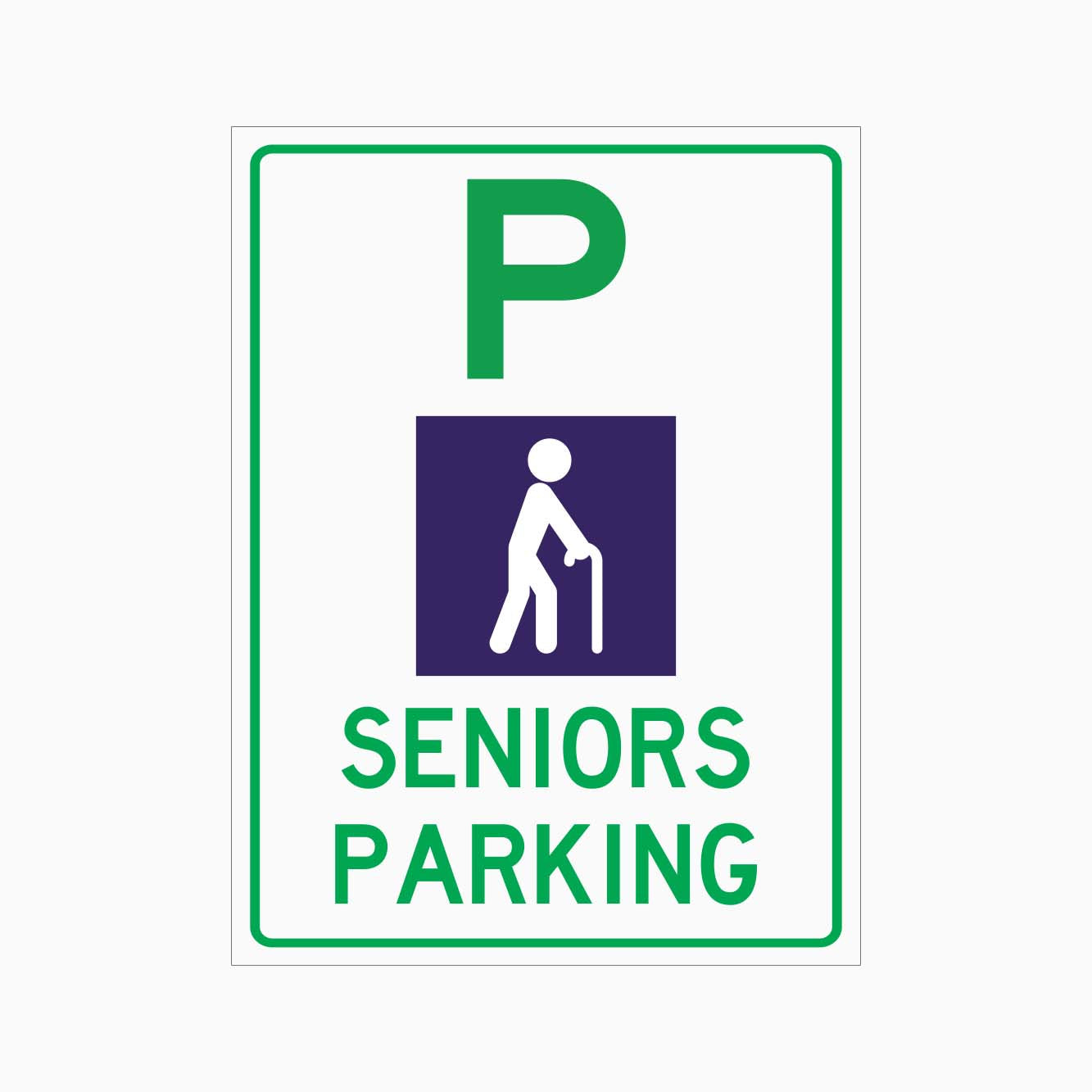 PARKING SENIORS ONLY SIGN - GET SIGNS