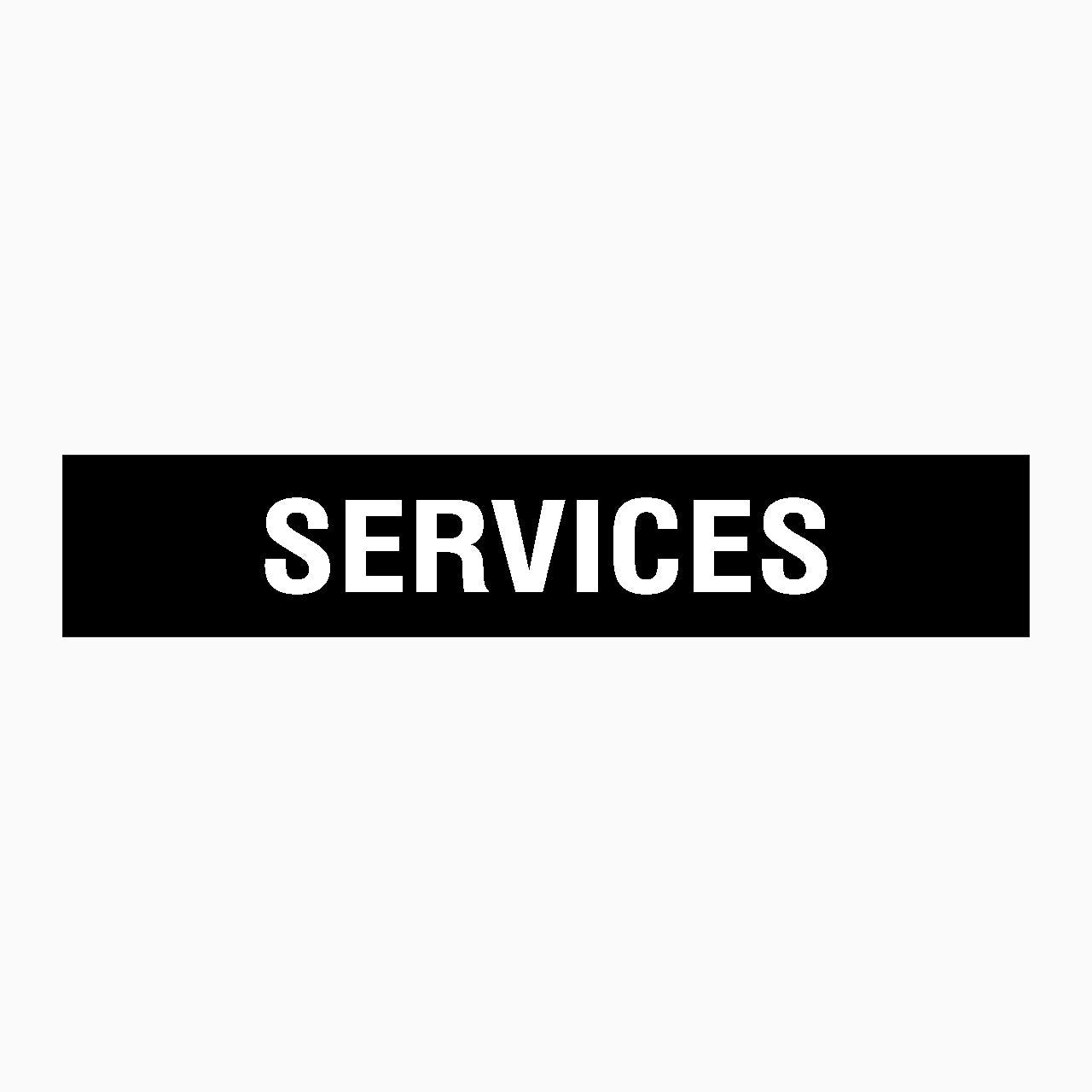 SERVICES SIGN – Get signs