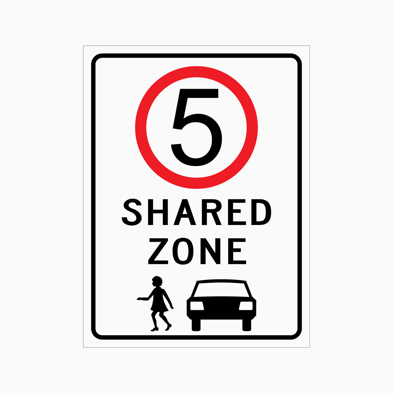 SHARED ZONE 5km Speed Limit SIGN - GET SIGNS - AUSTRALIA