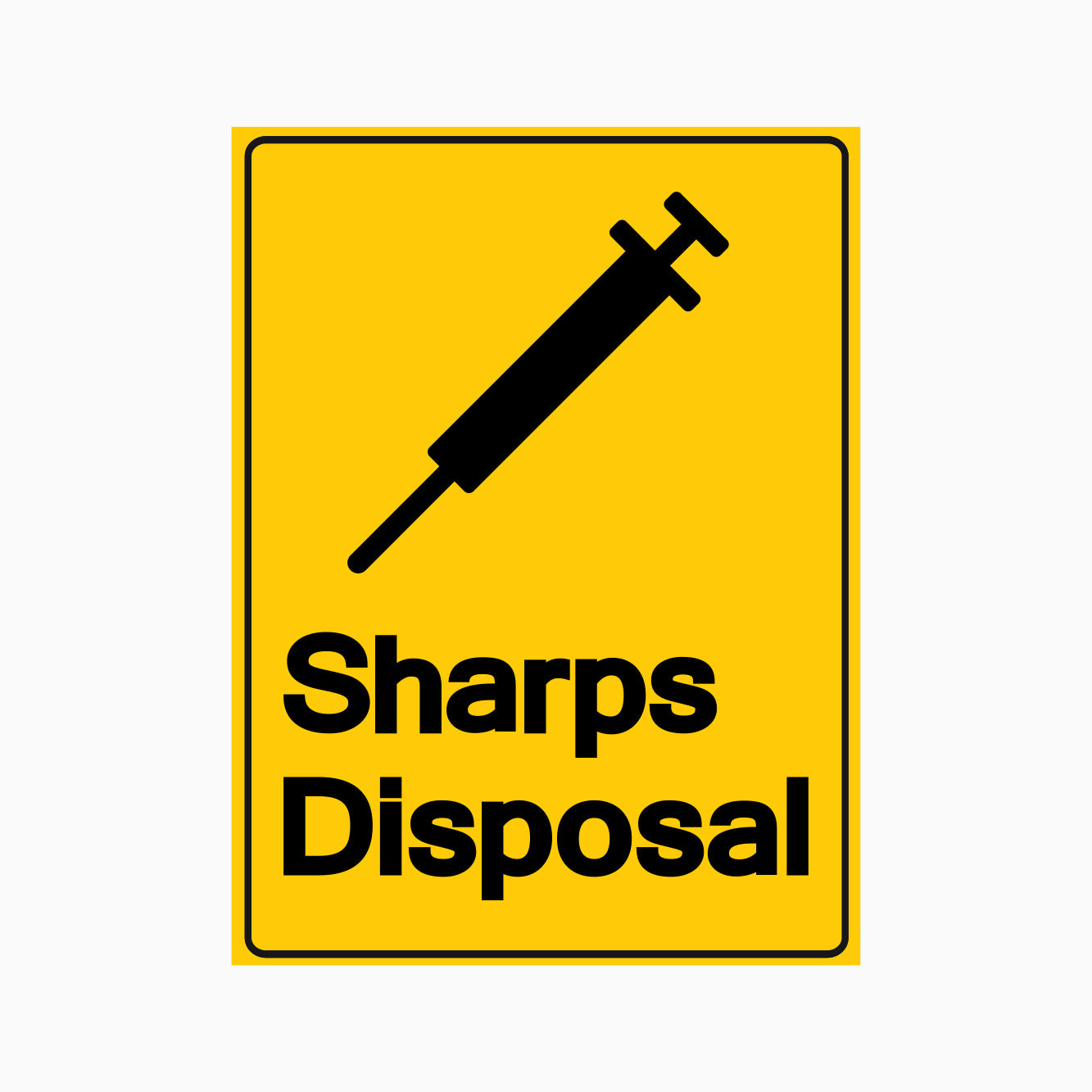 SHARPS DISPOSAL SIGN – Get signs