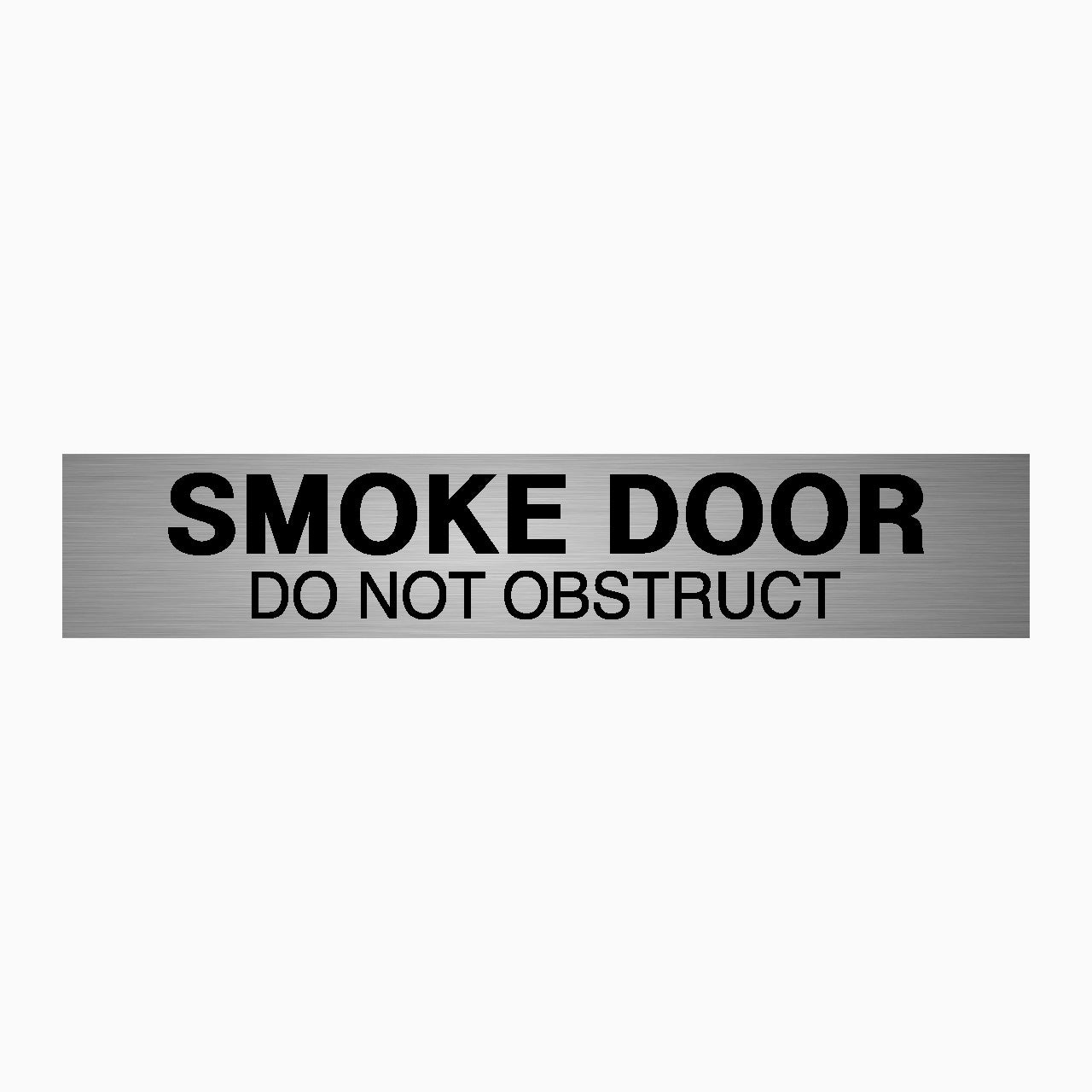 SMOKE DOOR DO NOT OBSTRUCT SIGN - GET SIGNS