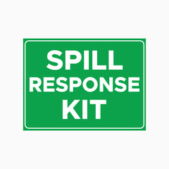 Spill Response Sticker GENERAL PURPOSE SPILL KIT SIGN – Get signs