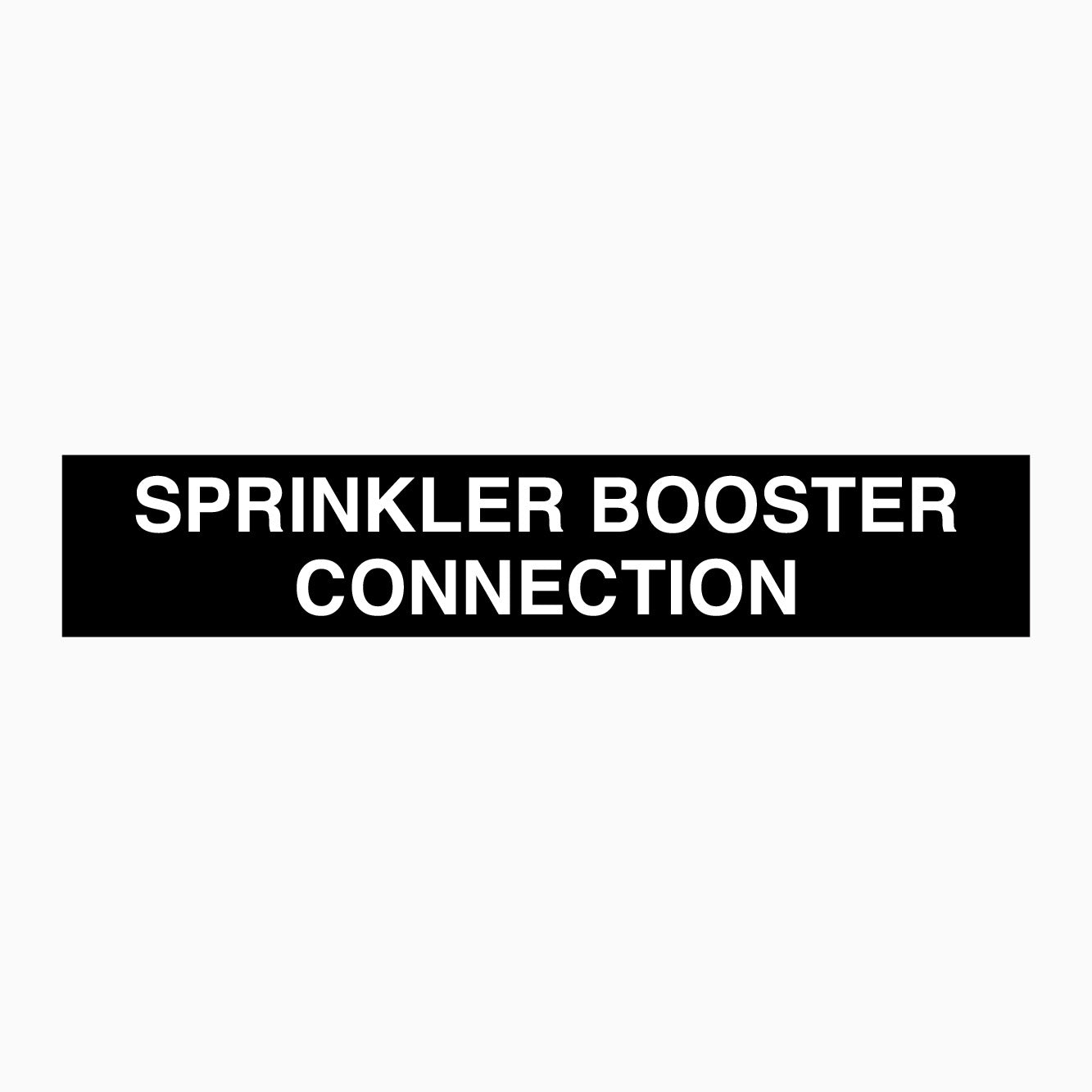 SPRINKLER BOOSTER CONNECTION SIGN