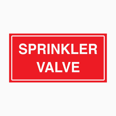 SPRINKLER VALVE SIGN