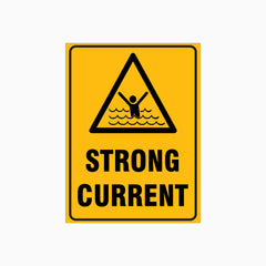 STRONG CURRENT SIGN