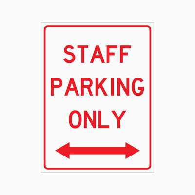 STAFF PARKING ONLY SIGN