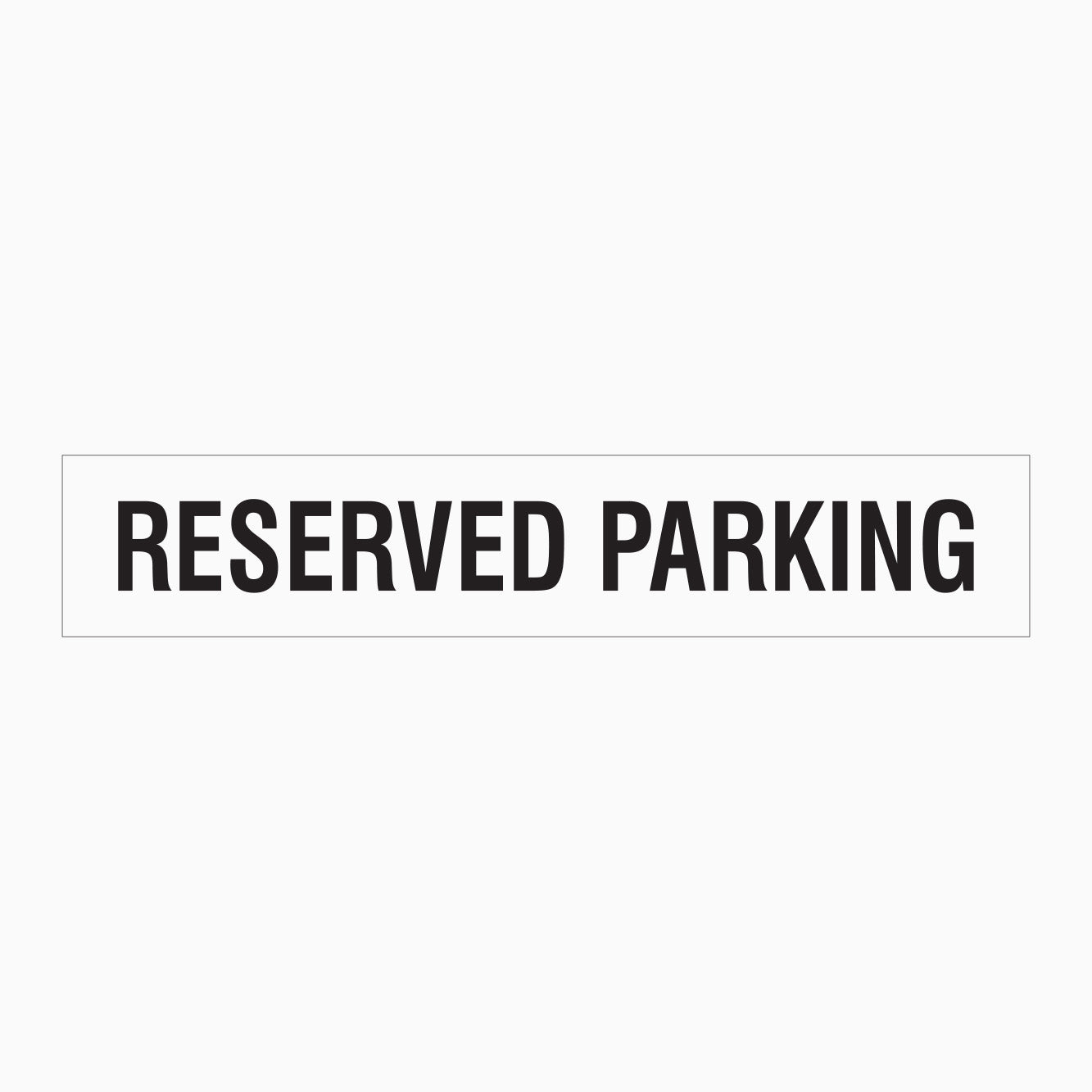 RESERVED PARKING SIGN