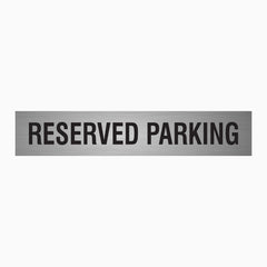 RESERVED PARKING SIGN