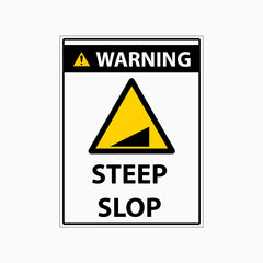 STEEP INCLINE AHEAD SIGN – Get signs