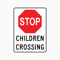 STOP CHILDREN CROSSING SIGN