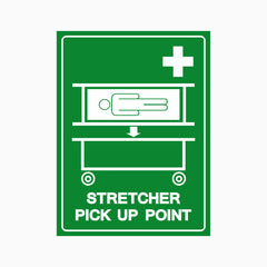 STRETCHER PICK UP POINT SIGN