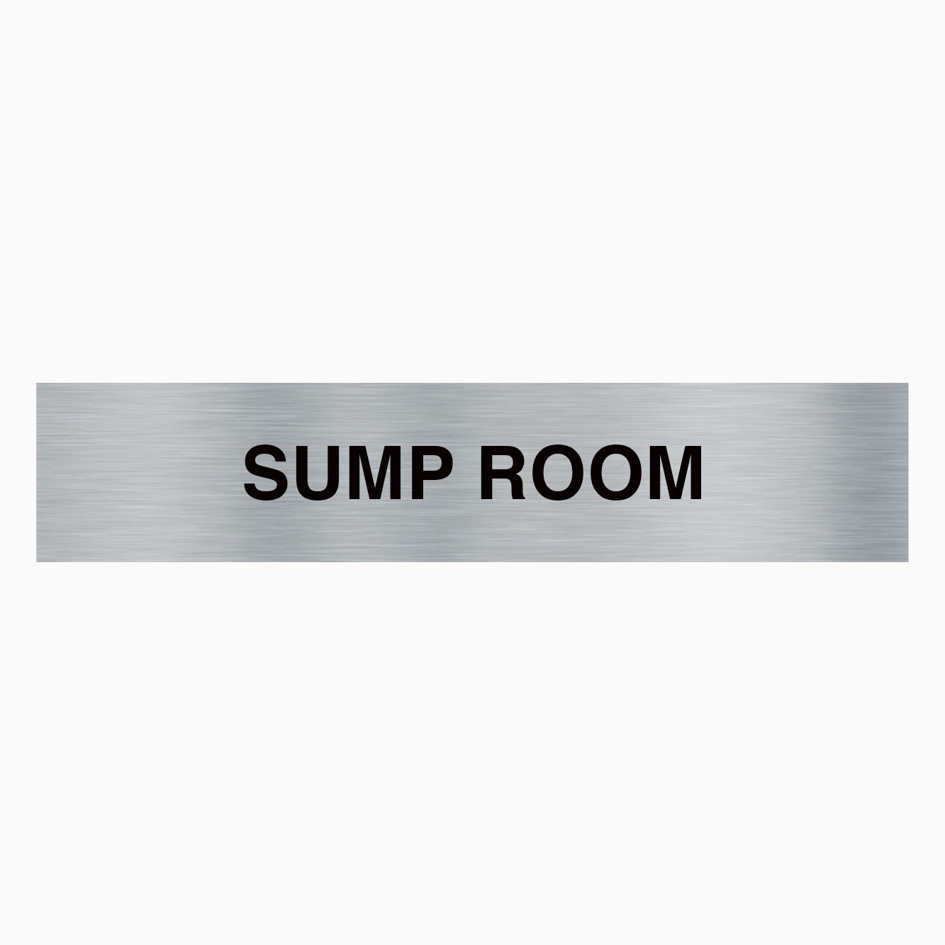 SUMP ROOM SIGN - STATUTORY SIGNS