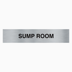 SUMP ROOM SIGN