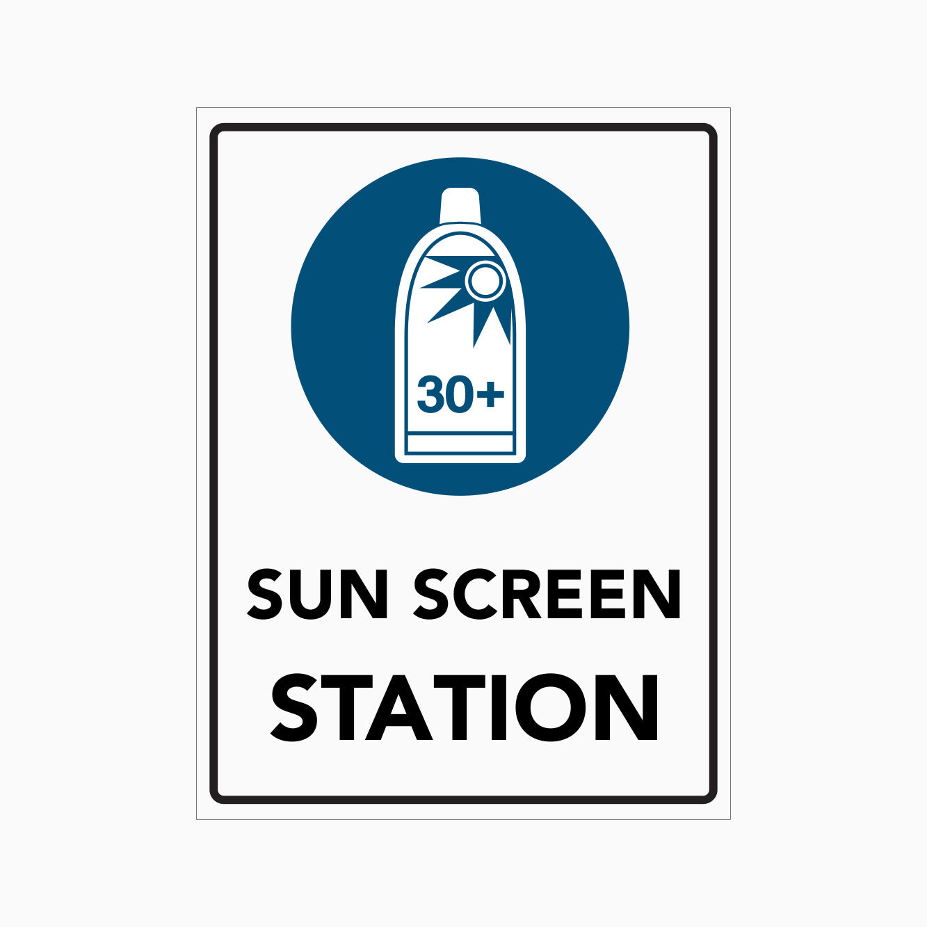 SUN SCREEN STATION SIGN