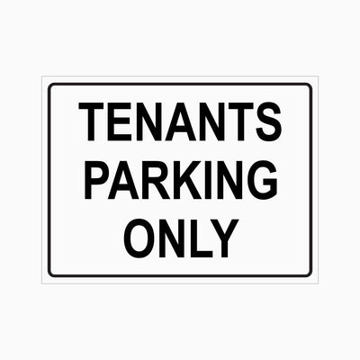 TENANTS PARKING ONLY SIGN