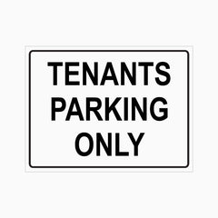 TENANTS PARKING ONLY SIGN