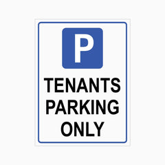 TENANTS PARKING ONLY SIGN