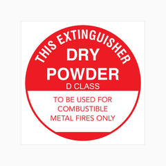 THIS EXTINGUISHER DRY POWDER D CLASS SIGN