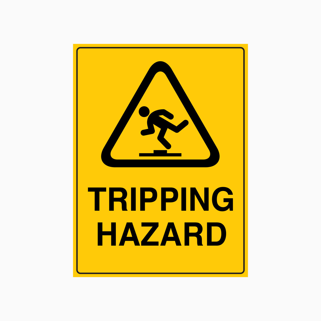 TRIPPING HAZARD SIGN – Get signs