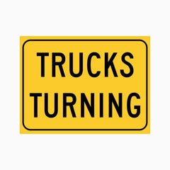 TRUCKS TURNING SIGN