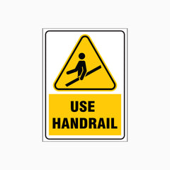 USE HANDRAIL SIGN