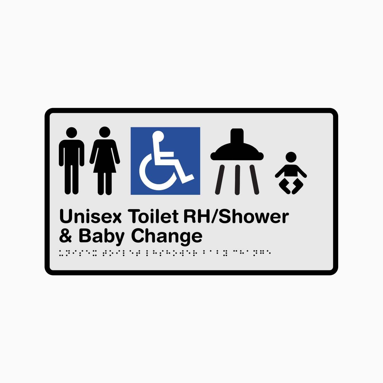 Unisex Toilet RH and Shower and Baby Change Braille and tactile sign