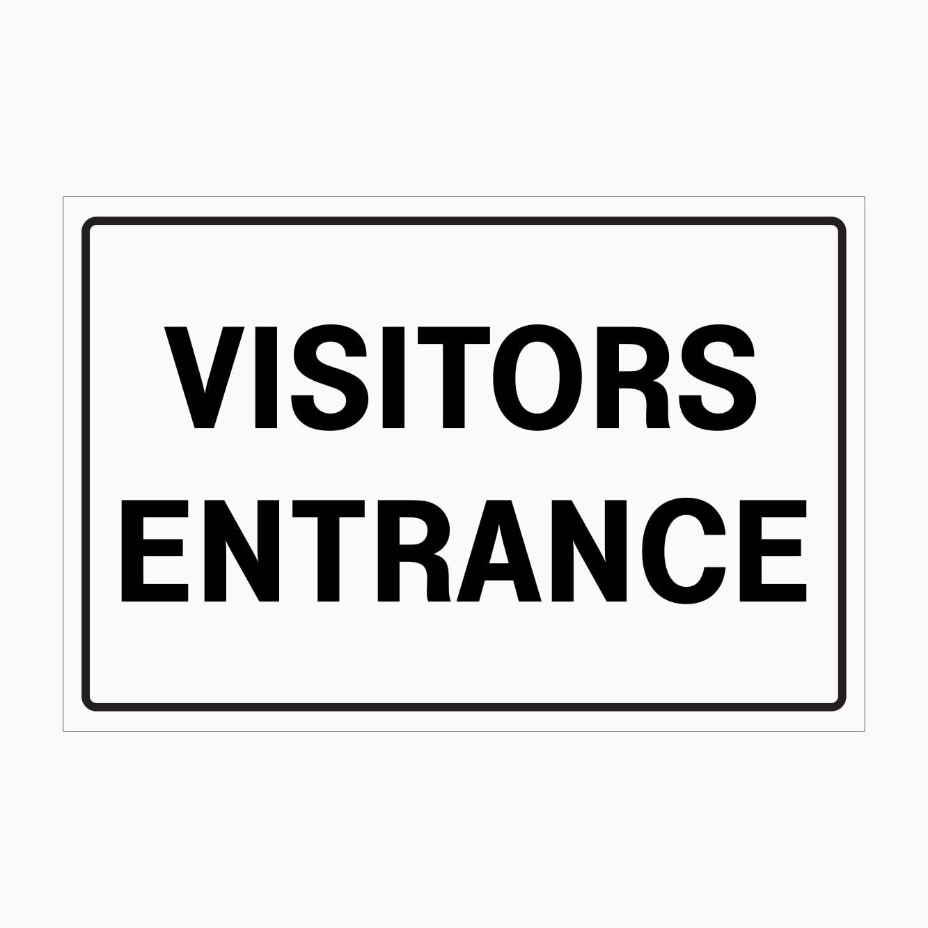 VISITORS ENTRANCE SIGN - GET SIGNS