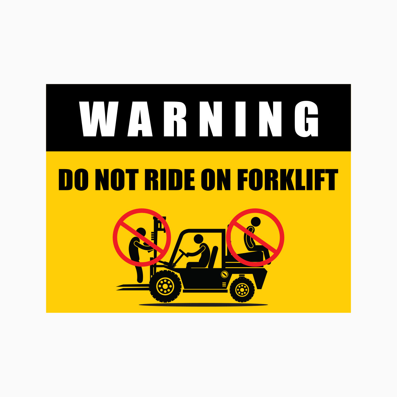 No Riding On Forks Sticker WARNING DO NOT RIDE ON FORKLIFT SIGN – Get signs