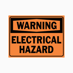 WARNING ELECTRICAL HAZARD SIGN