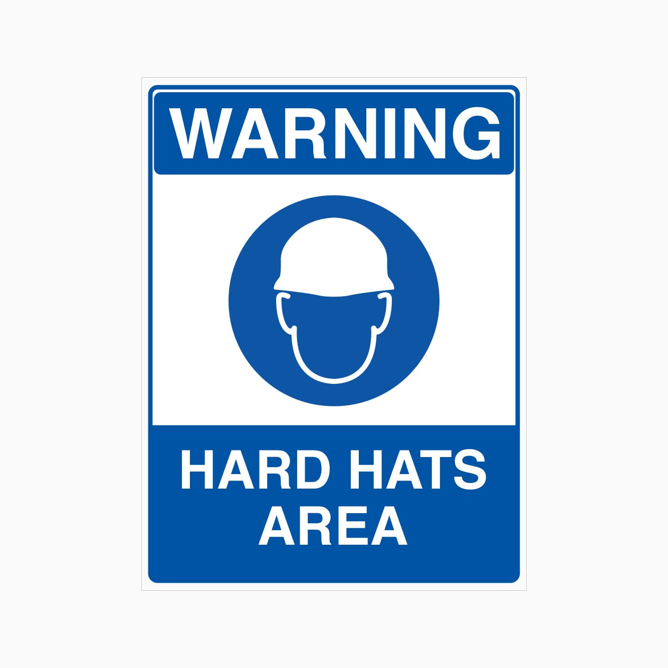 WARNING HARD HAT AREA SIGN - GET SIGNS