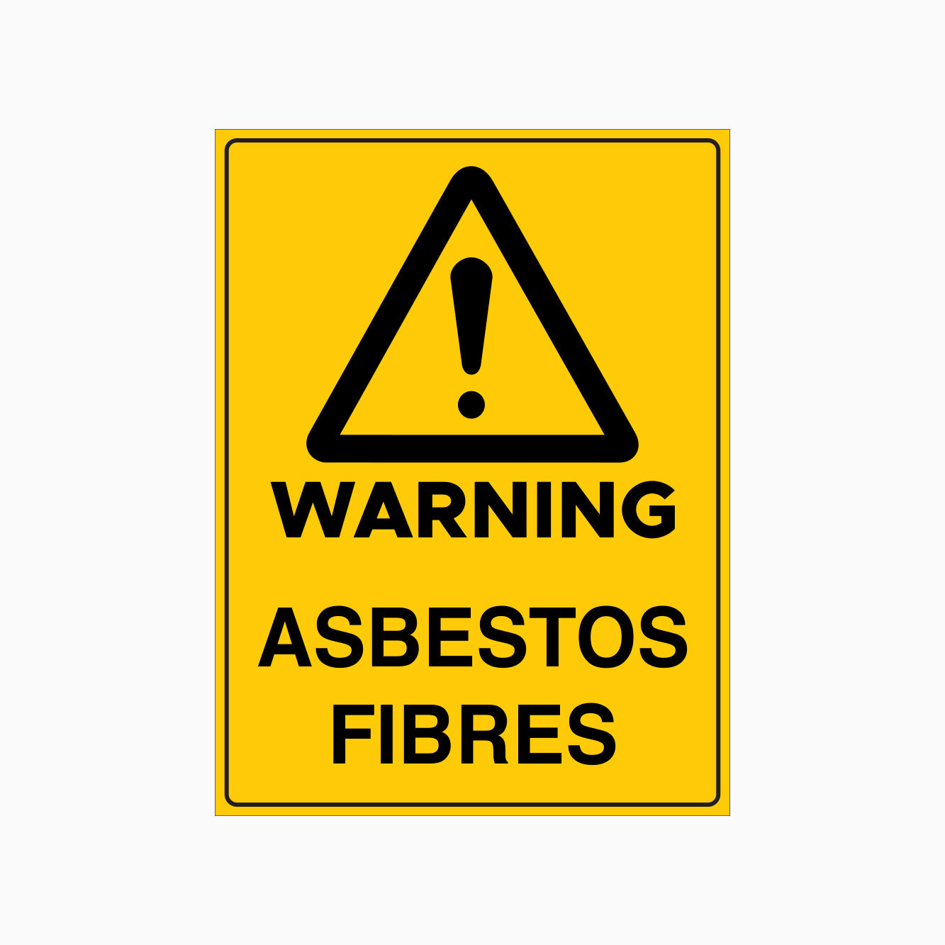 WARNING SIGN - ASBESTOS FIBRES SIGN