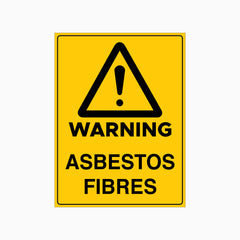 WARNING ASBESTOS FIBRES SIGN