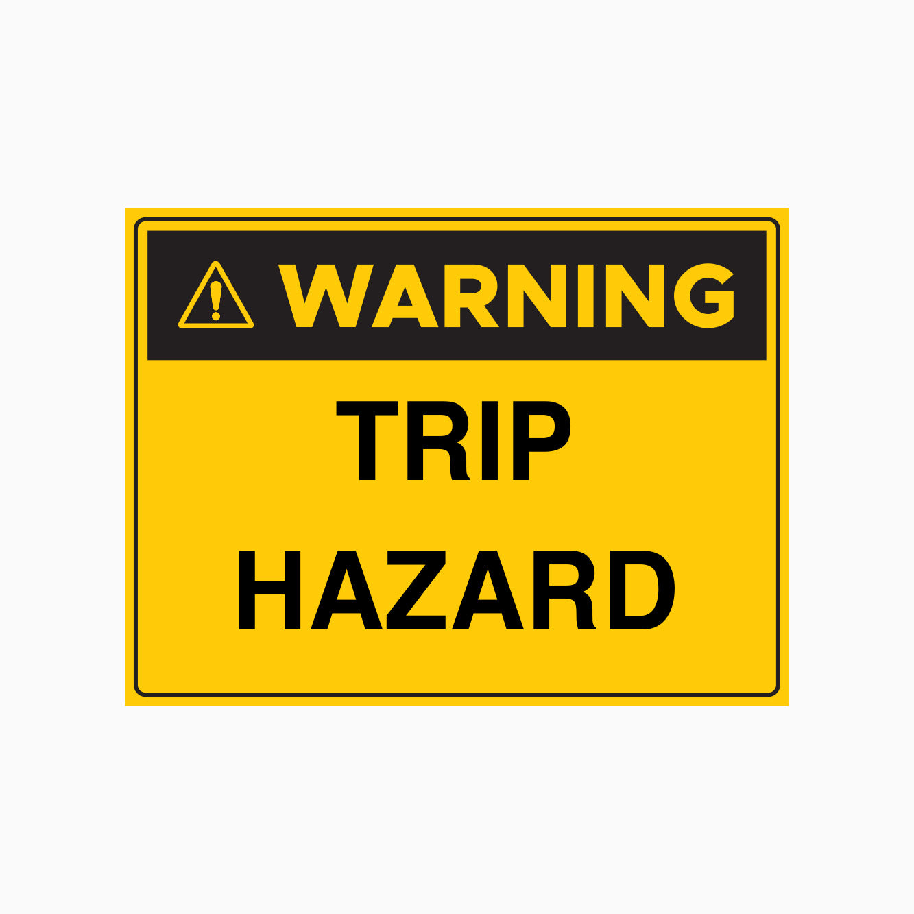 WARNING SIGN - TRIP HAZARD SIGN