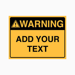 Warning Sign with Custom Text