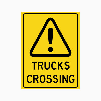 WARNING TRUCKS CROSSING SIGN