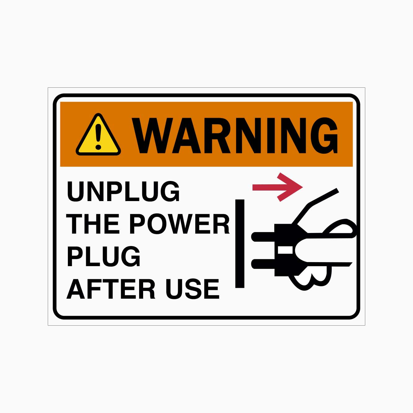 WARNING UNPLUG THE POWER PLUG AFTER USE SIGN