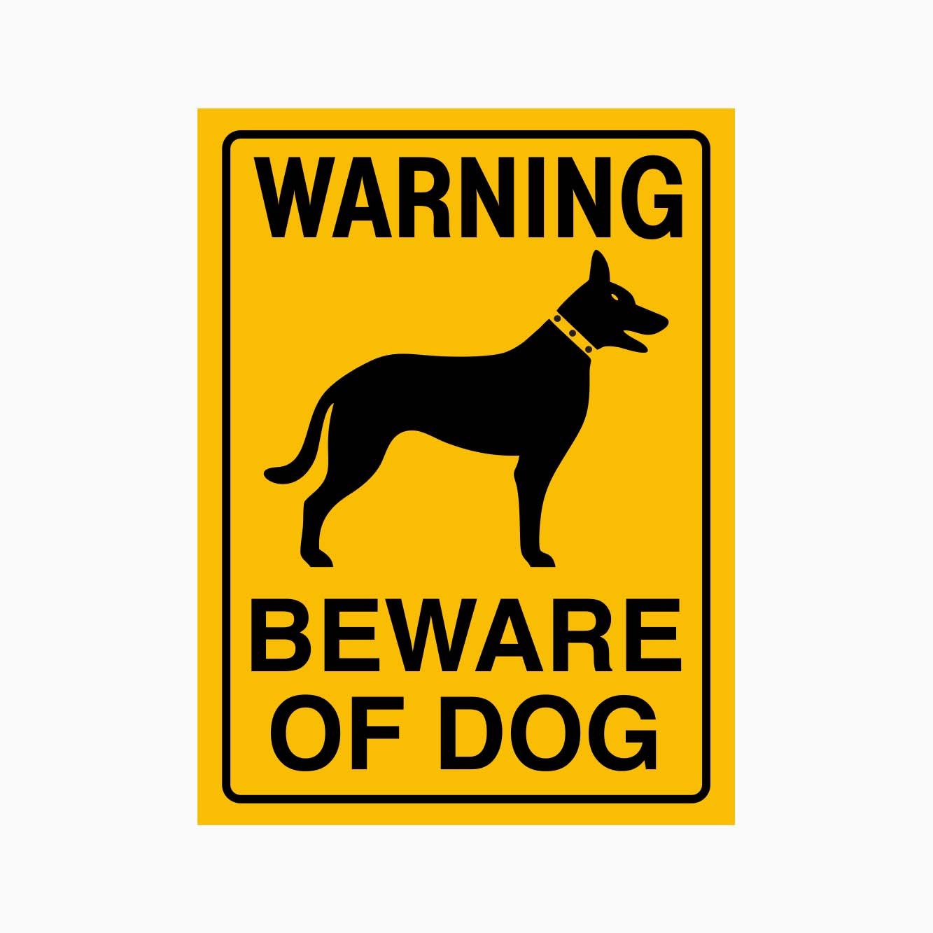 WARNING BEWARE OF DOG SIGN - GET SIGNS