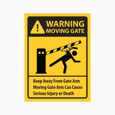 WARNING MOVING GATE KEEP AWAY FROM GATE ARM SIGN