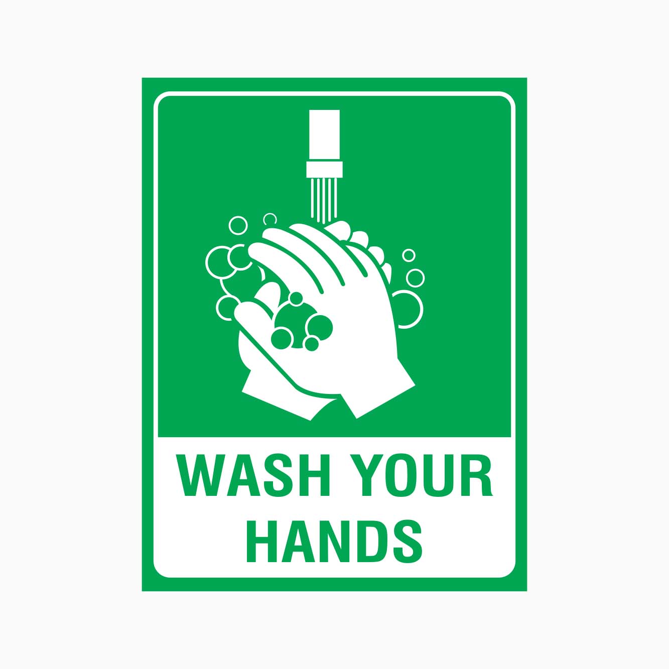 WASH YOUR HANDS SIGN - GET SIGNS