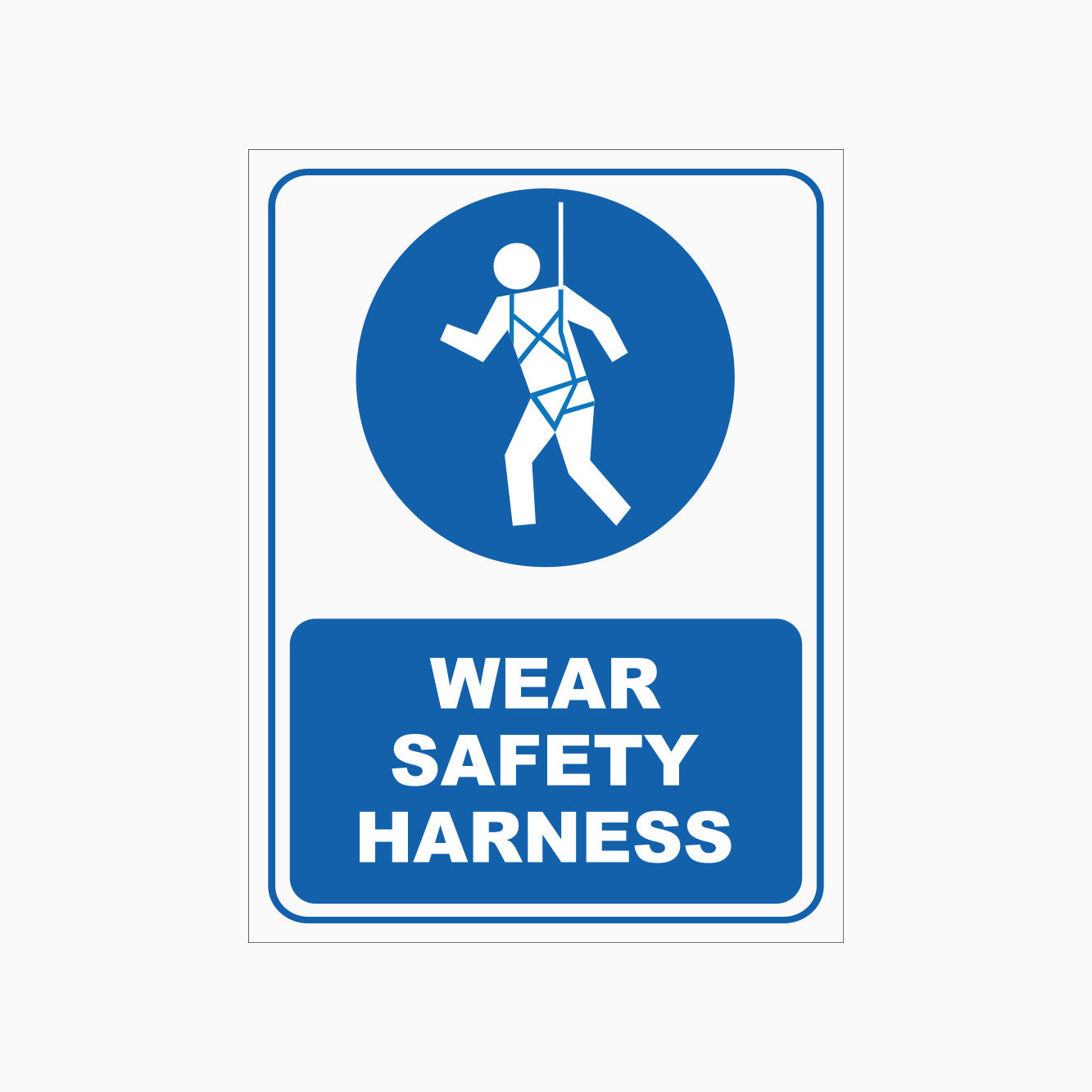 WEAR SAFETY HARNESS SIGN