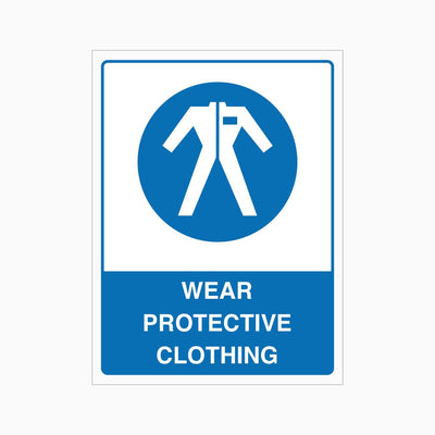 WEAR PROTECTIVE CLOTHING SIGN