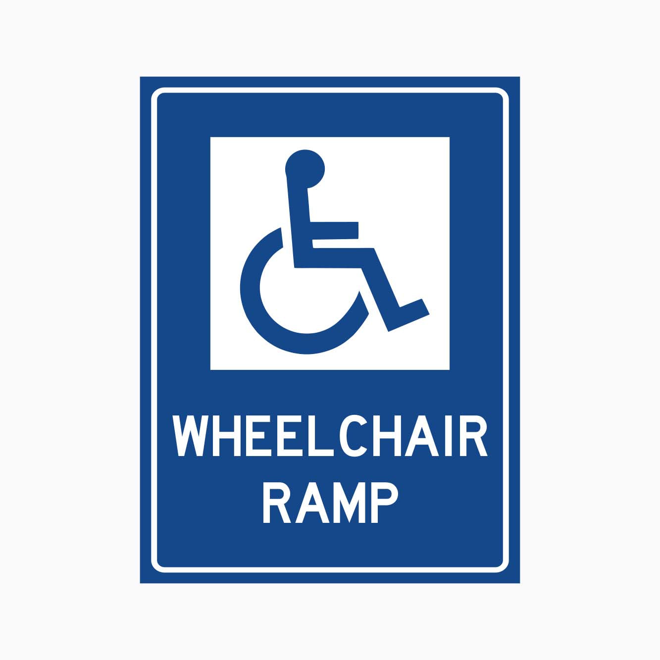 WHEELCHAIR RAMP SIGN - GET SIGNS