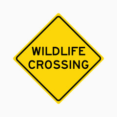 WILDLIFE CROSSING SIGN