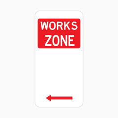 WORKS ZONE SIGN LEFT