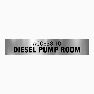 ACCESS TO PUMP ROOM SIGN - Statutory Signs – Get signs