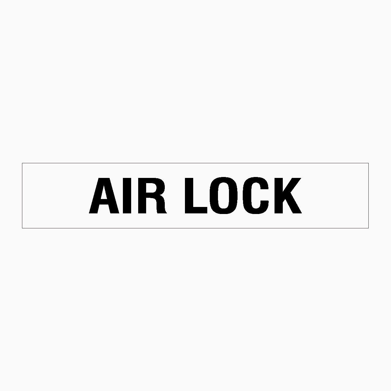 Buy Air Lock Signs in Australia | GET SIGNS – Get signs