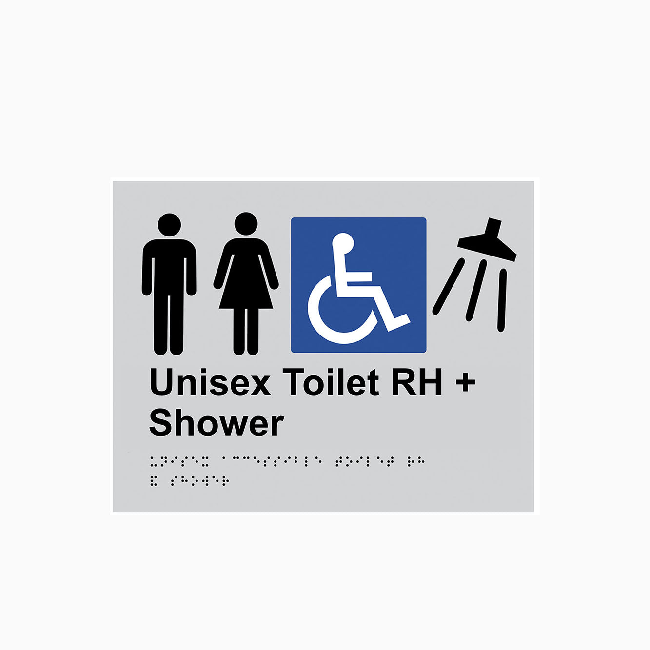 Accessible toilet Unisex Toilet RH + Shower Sign - Braille Sign - 