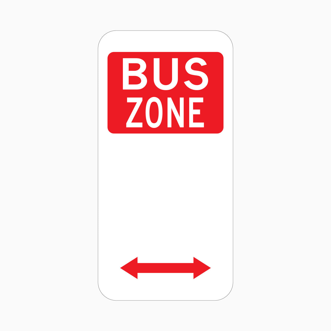 BUS ZONE SIGN Left and Right