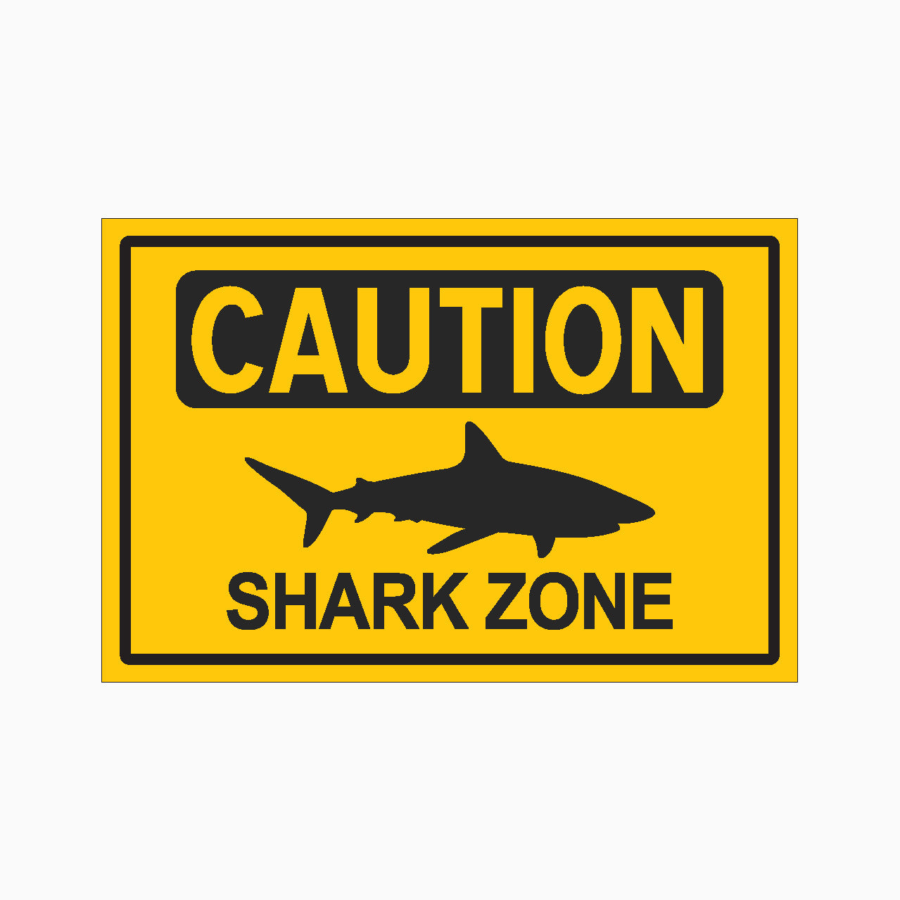 CAUTION SHARK ZONE SIGN