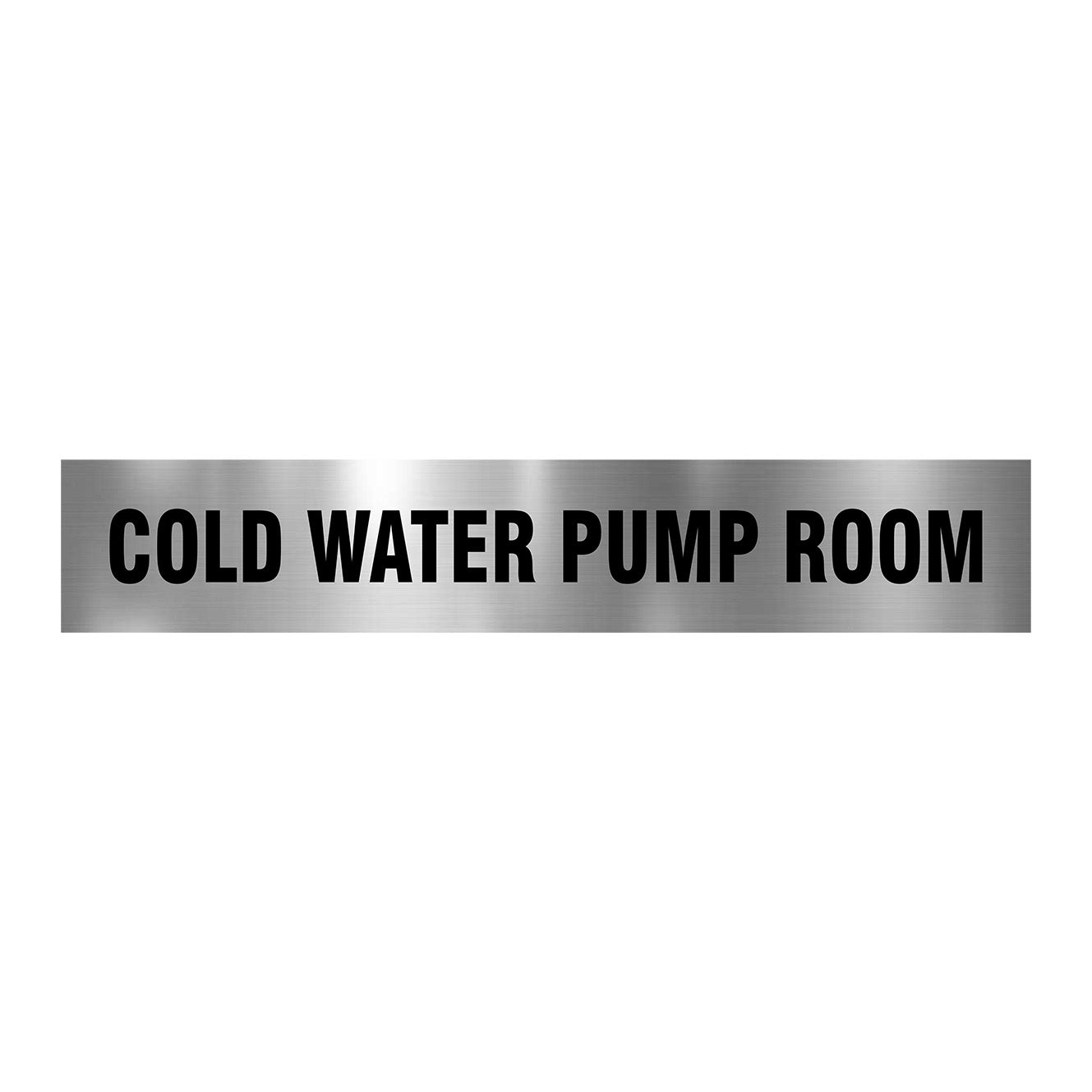 COLD WATER PUMP ROOM SIGN - GET SIGNS